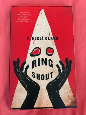 3 FOR $20 BOOKS - Ring Shout by P. Djeli Clark